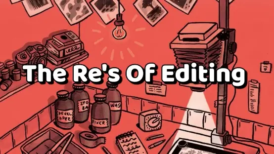 The Re's of Editing - Dec 31, 2023